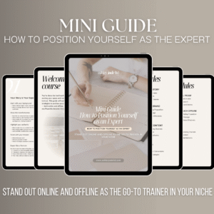 Mini Guide- How to position yourself as the go to expert